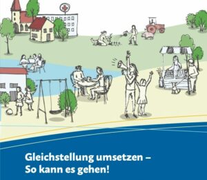 Gleichstellung umsetzen – So kann es gehen